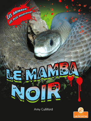 cover image of Le mamba noir (Black Mamba)